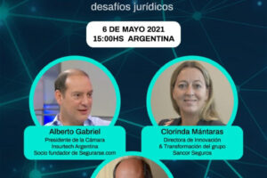 Mesa Redonda “Insurtech en la Argentina – Dónde estamos y hacia dónde vamos – La visión del mercado y algunos desafíos jurídicos”