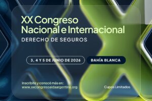 XX Congreso Nacional e Internacional Derecho de Seguros
